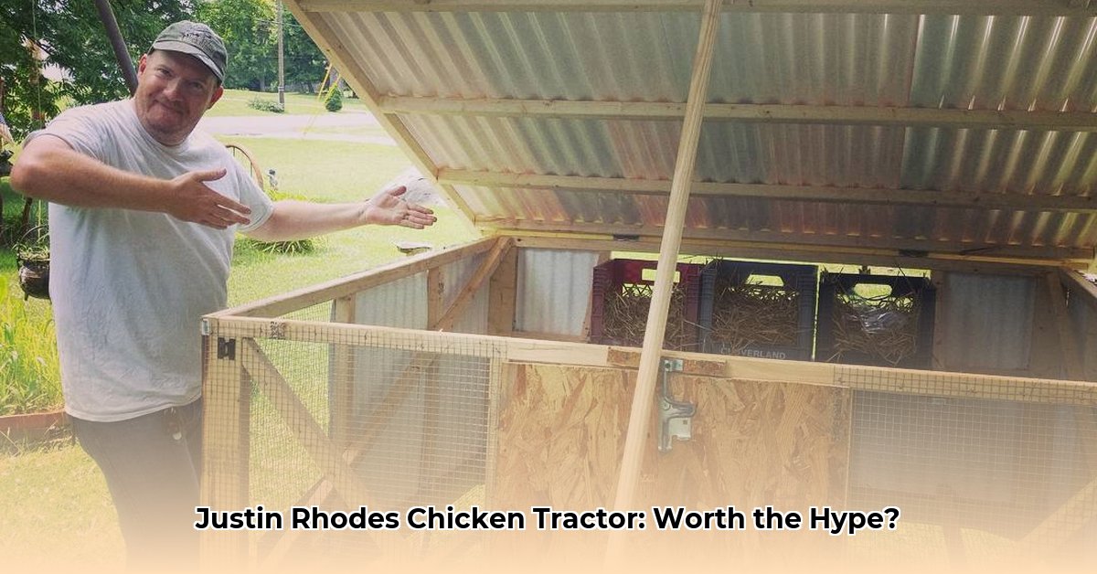 justin-rhodes-chicken-tractor